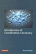 Introduction of Coordination Chemistry /  Bajaj, Rajesh 