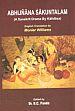 Abhijnana Sakuntalam: A Sanskrit Drama by Kalidasa /  Williams, Monier (Tr.)