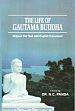 The Life of Gautama Buddha: Original Pali Text with English Translation /  Panda, N.C. (Ed.)