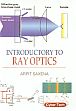 Introduction to Ray Optics /  Saxena, Arpit 