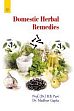 Domestic Herbal Remedies /  Puri, B.B. & Gupta, Madhur (Drs.)