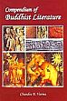 Compendium of Buddhist Literature /  Varma, Chandra B. 