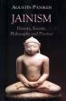 Jainism: History, Society, Philosophy and Practice /  Paniker, Agustin 