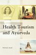 Health Tourism and Ayurveda /  Jacob, Robinet 