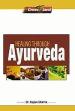 Healing through Ayurveda /  Sharma, Rajeev (Dr.)