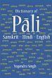 Dictionary of Pali-Sanskrit-Hindi-English /  Singh, Yogendra 