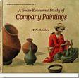 A Socio-Economic Study of Company Paintings /  Mishra, T.N. 