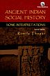 Ancient Indian Social History: Some Interpretations /  Thapar, Romila 