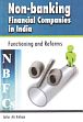 Non-banking Financial Companies in India: Functioning and Reforms /  Akhan, Jafor Ali 