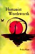Humanist Wordsworth /  Kant, Pralay 