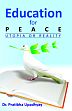 Education for Peace: Utopia or Reality /  Upadhyay, Pratibha (Dr.)