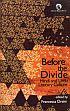 Before the Divide: Hindi and Urdu Literary Culture /  Orsini, Francesca (Ed.)