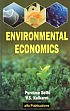Environmental Economics /  Sethi, Purnima & Kulkarni, V.S. 