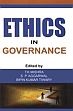 Ethics in Governance /  Mishra, T.K.; Aggarwal, S.P. & Tiwary, Bipin Kumar (Eds.)