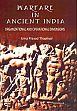 Warfare in Ancient India: Organizational and Operational Dimensions /  Thapliyal, Uma Prasad 