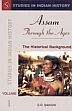 Assam Through the Ages; 3 Volumes /  Bakshi, S.R. 