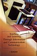 Teaching and Learning through Information and Communication Technology /  Sundar, I 