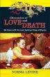 Chronicles of Love and Death: My Years with the Lost Spiritual King of Bhutan /  Levine, Norma 
