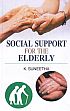 Social Support for the Elderly /  Suneetha, K. 