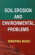 Soil Erosion and Environmental Problems /  Basu, Swapna 