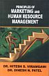 Principles of Marketing and Human Resource Management /  Viramgami, Hitesh S. & Patel, Dinesh N. (Drs.)