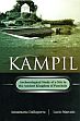 Kampil: Archaeological Study of a Site in the Ancient Kingdom of Panchala /  Dallaporta, Annamaria & Marcato, Lucio 