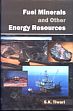 Fuel Minerals and Other Energy Resources; 2 Volumes /  Tiwari, S.K. 