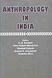 Anthropology in India /  Saksena, H.S.; Srivastava, Vinay Kumar; Hasnain, Nadeem; Chaudhury, Sukant K. and Maiti, Sameera (Eds.)