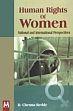 Human Rights of Women: National and International Perspectives /  Reddy, D. Chenna 