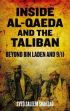 Inside Al-Qaeda and the Taliban: Beyond Bin Laden and 9/11 /  Shahzad, Syed Saleem (1970-2011)