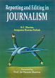 Reporting and Editing in Journalism /  Sharma, K.C. & Pathak, Anupama Sharma 