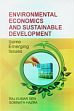 Environmental Economics and Sustainable Development: Some Emerging Issues /  Sen, Raj Kumar & Hazra, Somnath 