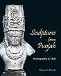 Sculptures from Punjab: Iconography and Style /  Handa, Devendra 