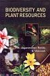 Biodiversity and Plant Resources /  Reddy, K.J. & Veeraiah, S. 