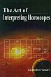 The Art of Interpreting Horoscopes /  Vasudev, Gayatri Devi 