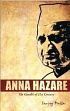 Anna Hazare: The Gandhi of 21st Century /  Dutta, Sanjay 