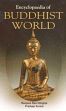 Encyclopaedia of Buddhist World (10 Volumes) /  Singhal, Ranjana Rani & Kumar, Pradeep (Eds.)