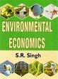 Environmental Economics /  Singh, S.R. 