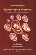 Embryology in Ayurveda: Textual Concepts with Recent Advances /  Thatte, D.G. & Gupta, Bhuvesh 