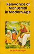 Relevance of Manusmrti in Modern Age /  Nagar, Pushpa (Dr.)