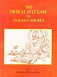 The Brihat Jatakam of Varaha Mihira /  Swami Vijnananda (Ed.)