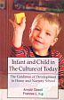 Infant and Child in the Culture of Today: The Guidance of Development in Home and Nursery School /  Gesell, Arnold & Ilg, Frances L. 