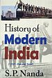 History of Modern India: 1707 - Present Time /  Nanda, S.P. 