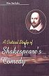 A Critical Study of Shakespeare's Comedy /  Sachdev, Rita 