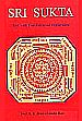 Sri Sukta: Text with Translation and Explanation /  Rao, S.K. Ramachandra (Prof.)
