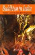 Buddhism in India: Status Growth and Development /  Ahir, D.C. 