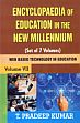 Encyclopaedia of Education in the New Millennium: Web Based Technology in Education; 7 Volumes /  Kumar, T. Pradeep 