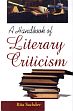 A Handbook of Literary Criticism /  Sachdev, Rita 