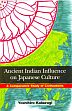Ancient Indian Influence on Japanese Culture: A Comparative Study of Civilizations /  Kaburagi, Yoshihiro 