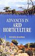 Advances in Arid Horticulture /  Sharma, Sohan (Dr.)